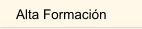 Alta Formacin